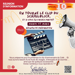 PREPARATION TOURNAGE DU CLIP DU SCHMILBLICK