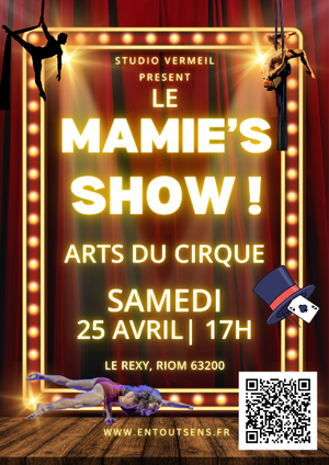 SPECTACLE LE MAMIE'S SHOW au REXY de Riom.